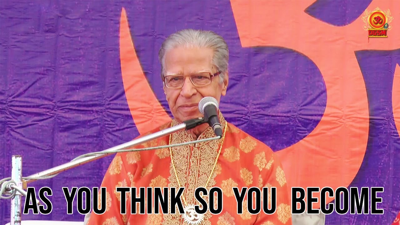 "As You Think So You Become" -  DADA SHYAM BHAGWAN | Recorded | Mount Abu | DGSM