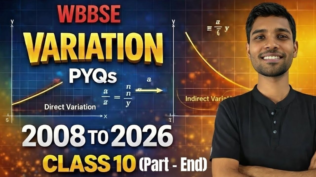 Class 10 Maths Ch 13 Variation PYQs | Hindi | WBBSE | 2008–2025 | End !