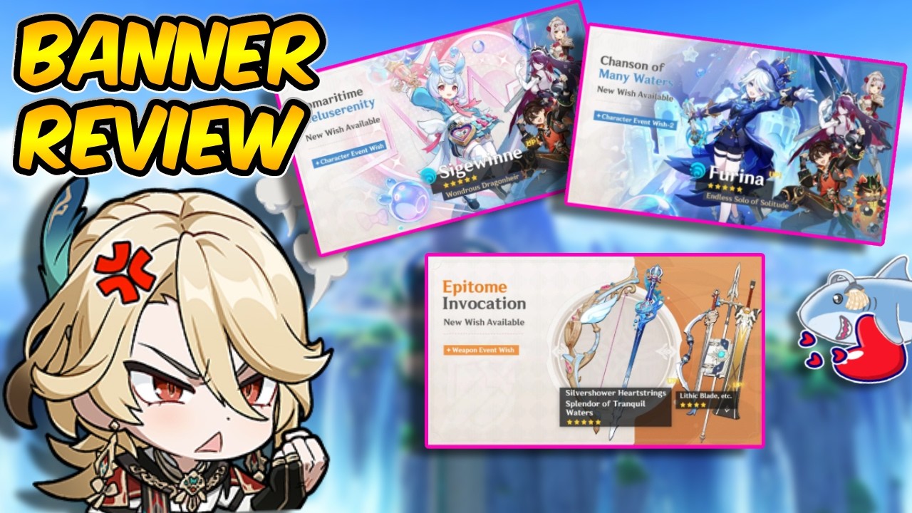 The Furina and Sigewinne Banners are...