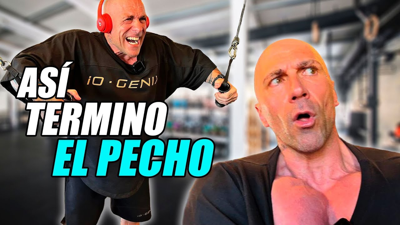 ASI TERMINO el  PECHO con  ÉSTE ENTRENO