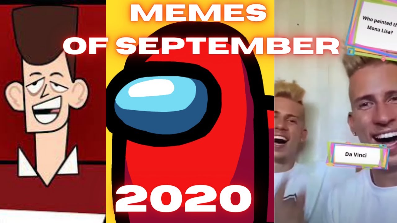 MEMES OF SEPTEMBER 2020