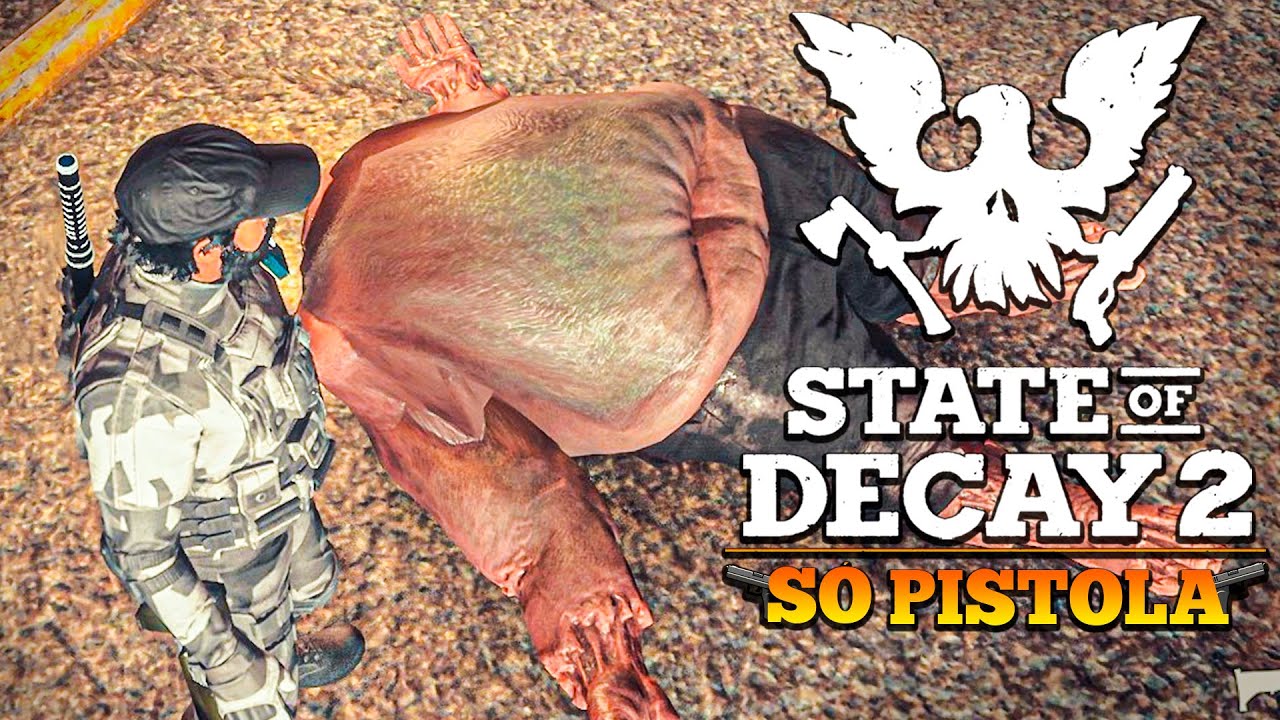 STATE OF DECAY 2 SÓ PISTOLA | NÃO ACREDITEI que TUDO acabou ASSIM 🤯 | SOBREVIVÊNCIA ZUMBI
