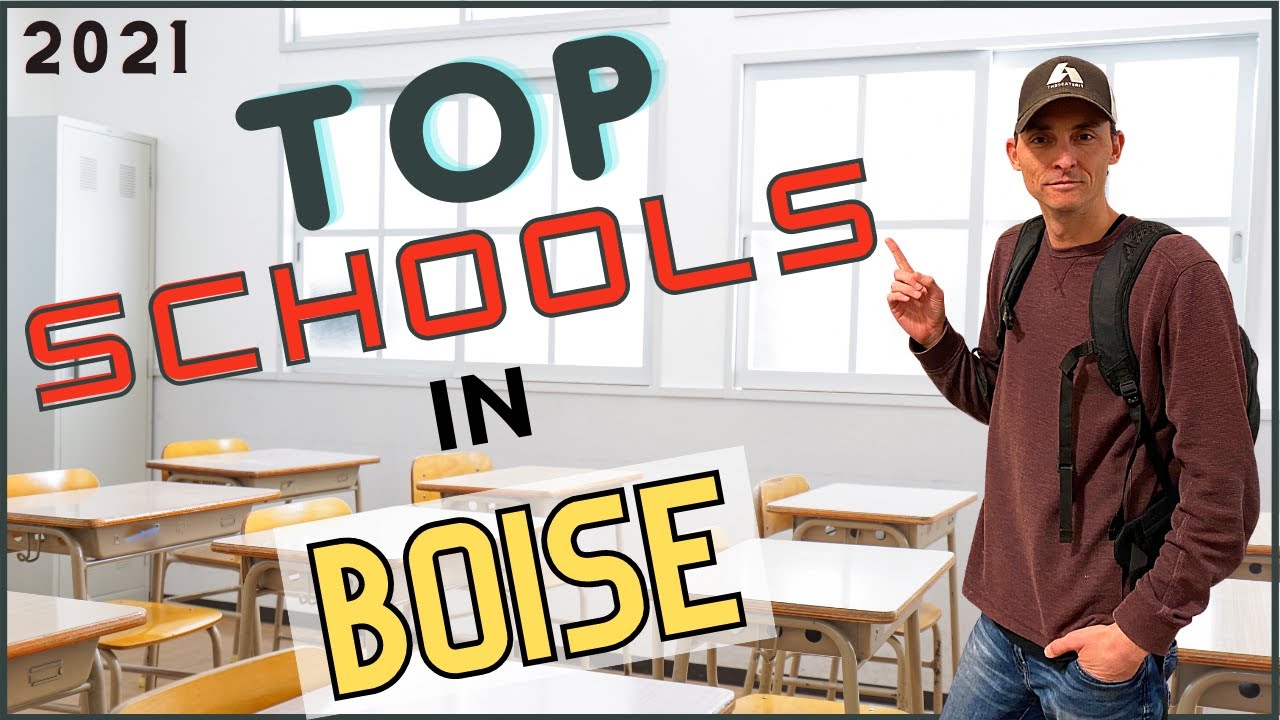 Schools in Boise Idaho: these are the BEST [2021]