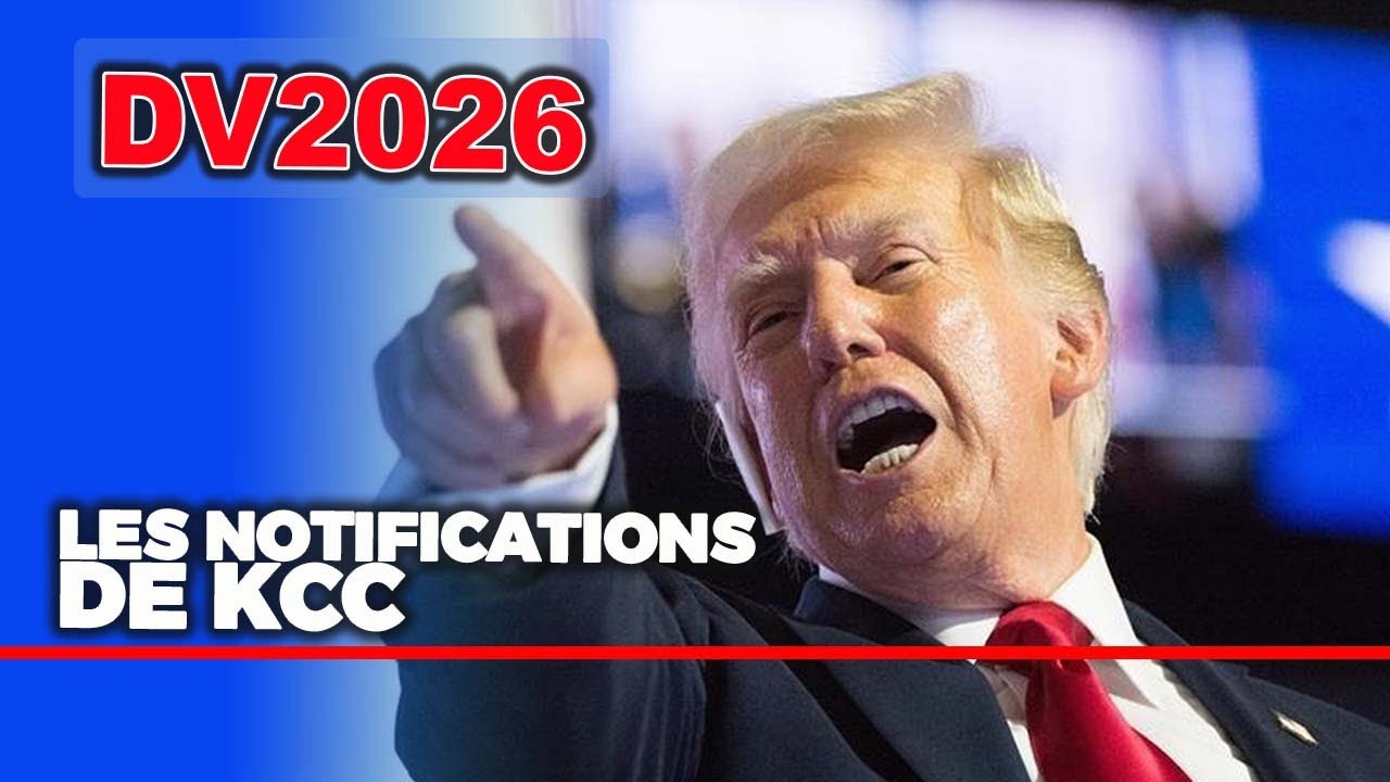 DV2026 : LE KCC ENVOI LE DEUXIEME LETTRE DE NOTIFICATION VERIFIER VOS MAILS