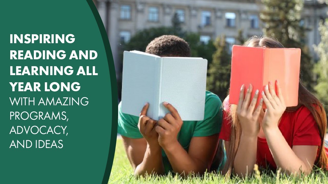 Inspiring Reading and Learning All Year Long