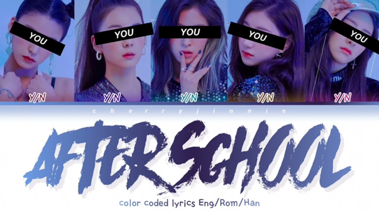 (YOUR GIRL GROUP) - 'After School by Weeekly (위클리)' (5 Members) Color Coded Lyrics (Han/Rom/Eng)