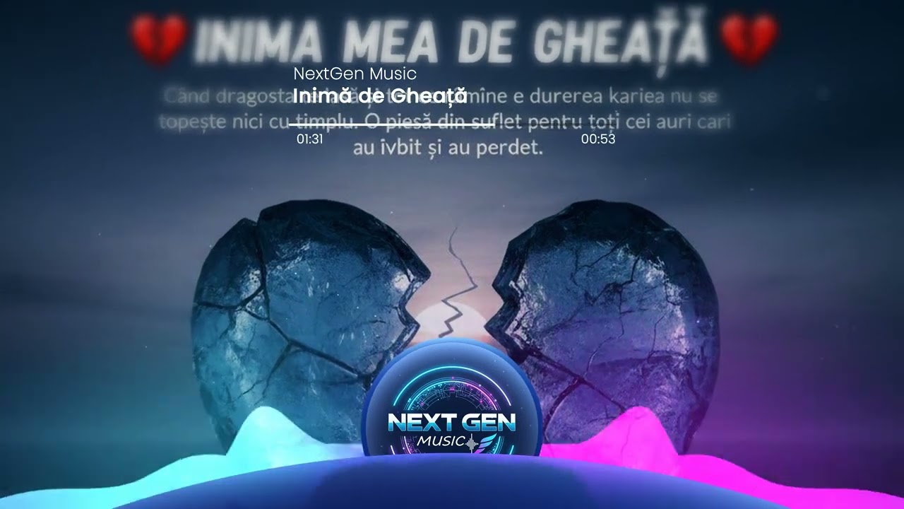 NextGen Music - Inimă de Gheață 