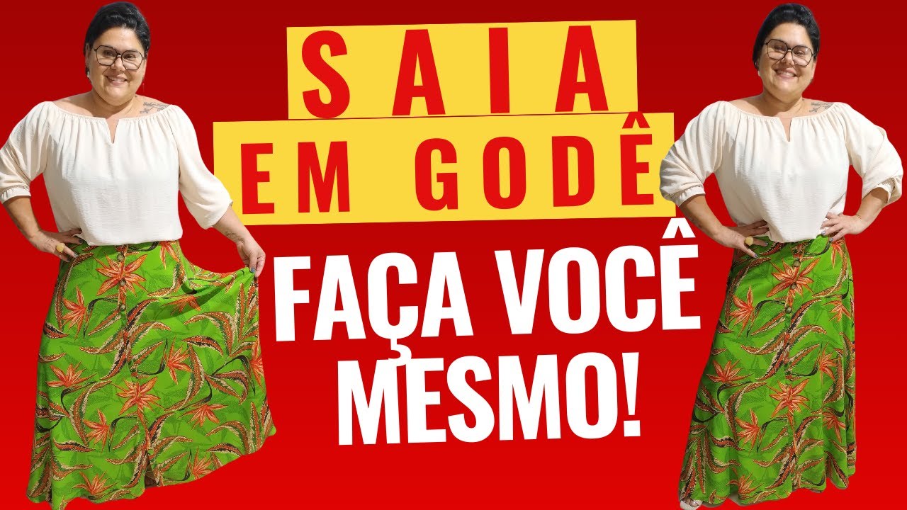 COMO FAZER SAIA EM GODÊ - APRENDENDO A COSTURAR - COSTURA PARA INICIANTES