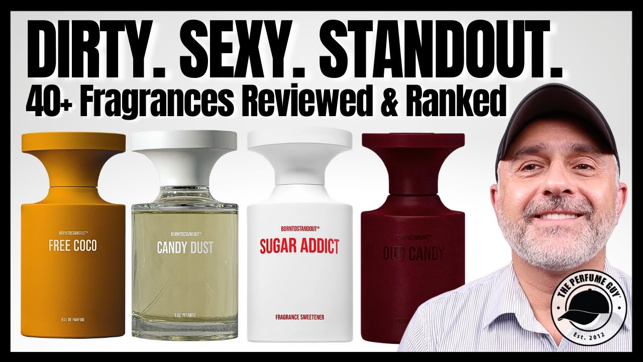 BORNTOSTANDOUT Perfumes | The Ultimate Deep Dive & Ranking