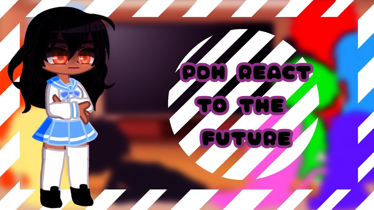 PDH react to the future! Part 1/3!