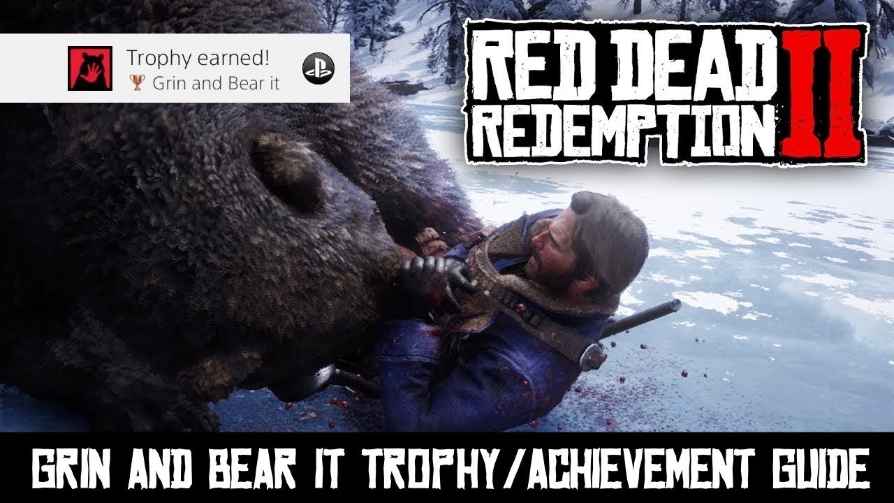 Grin and Bear it Trophy/Achievement Guide | Red Dead Redemption 2