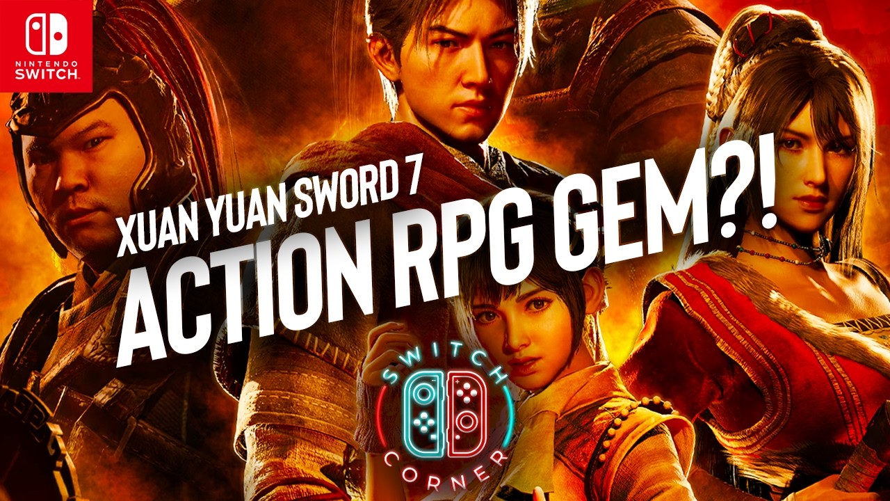 Xuan Yuan Sword 7 Nintendo Switch Review | A Must Buy Action RPG?
