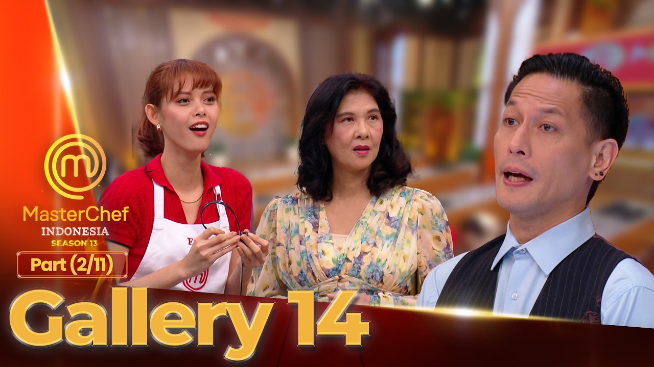 Para Peserta Terlihat Serasi Di Family Challenge | Galery 14 (2/11) | MASTERCHEF INDONESIA SEASON 13