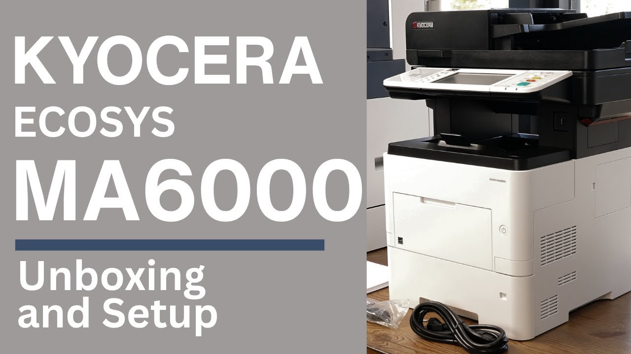Kyocera MA6000 - Unboxing and Setup