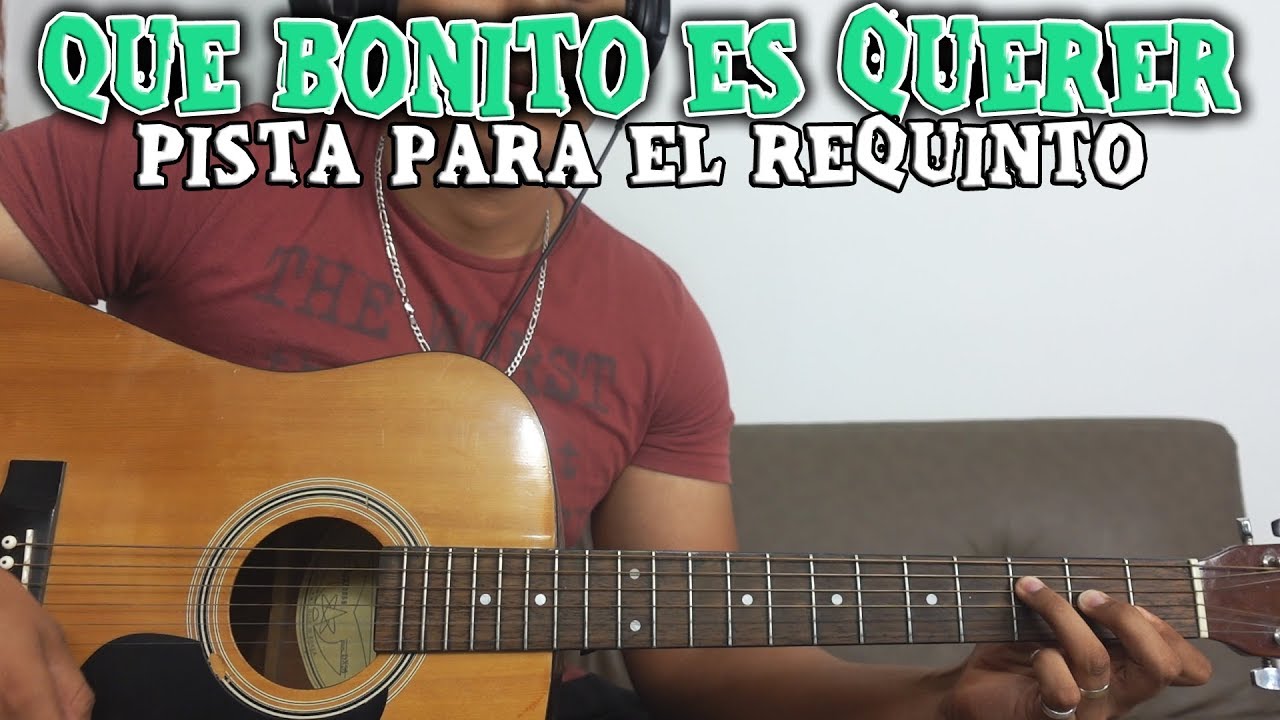 Pista para el requinto | Que bonito es querer | Ulices Chaidez | Acompáñala con tu guitarra