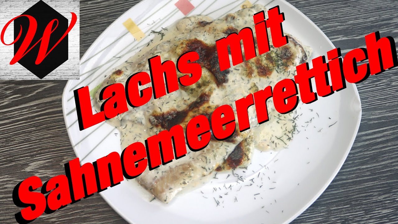 Lachs mit Sahnemeerrettich // einfach und lecker //