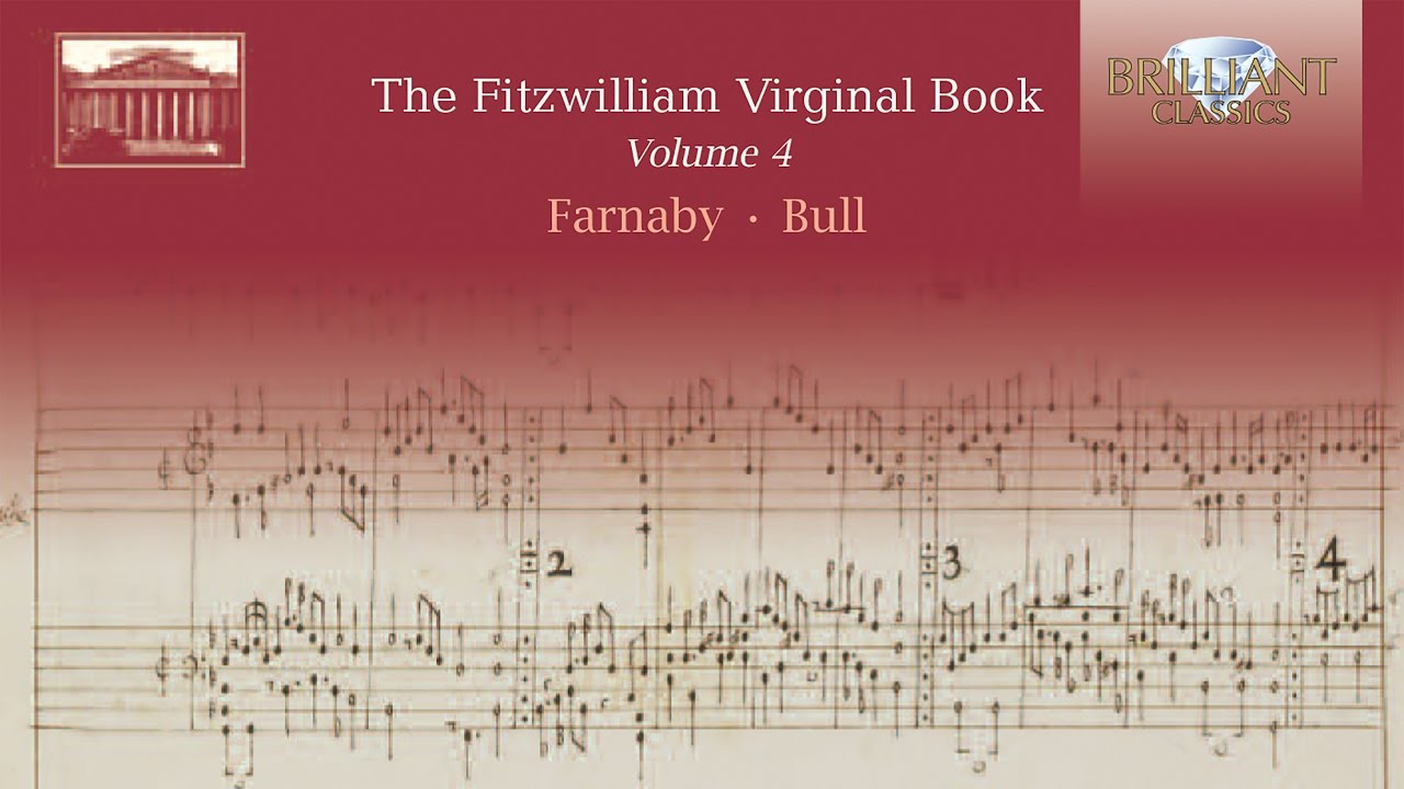 Fitzwilliam Virginal Book (Full Album)