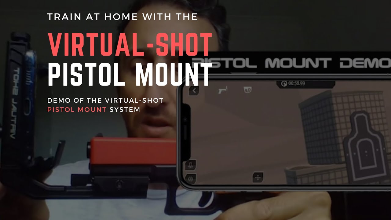 Virtual-Shot Pistol mount