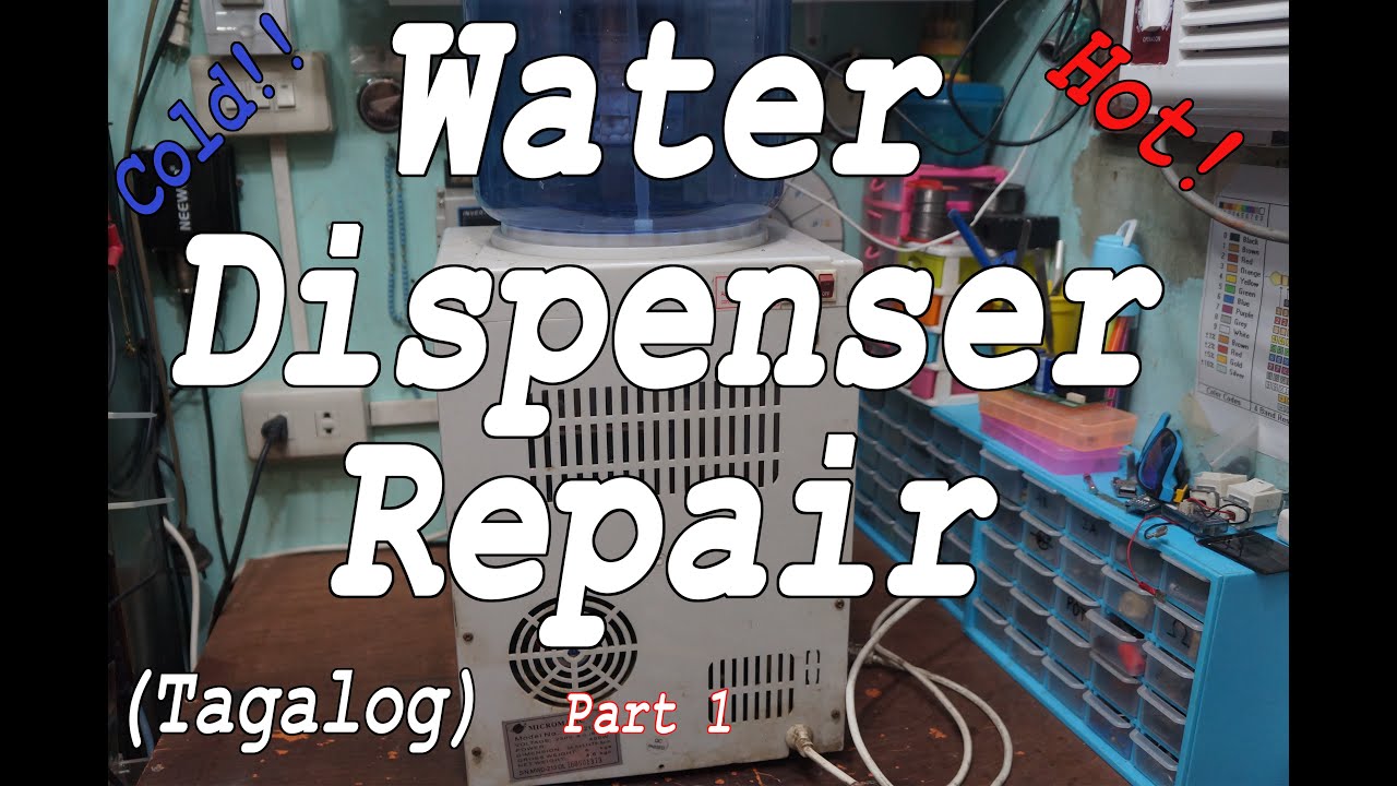 Water Dispenser Repair (Tagalog) part 1