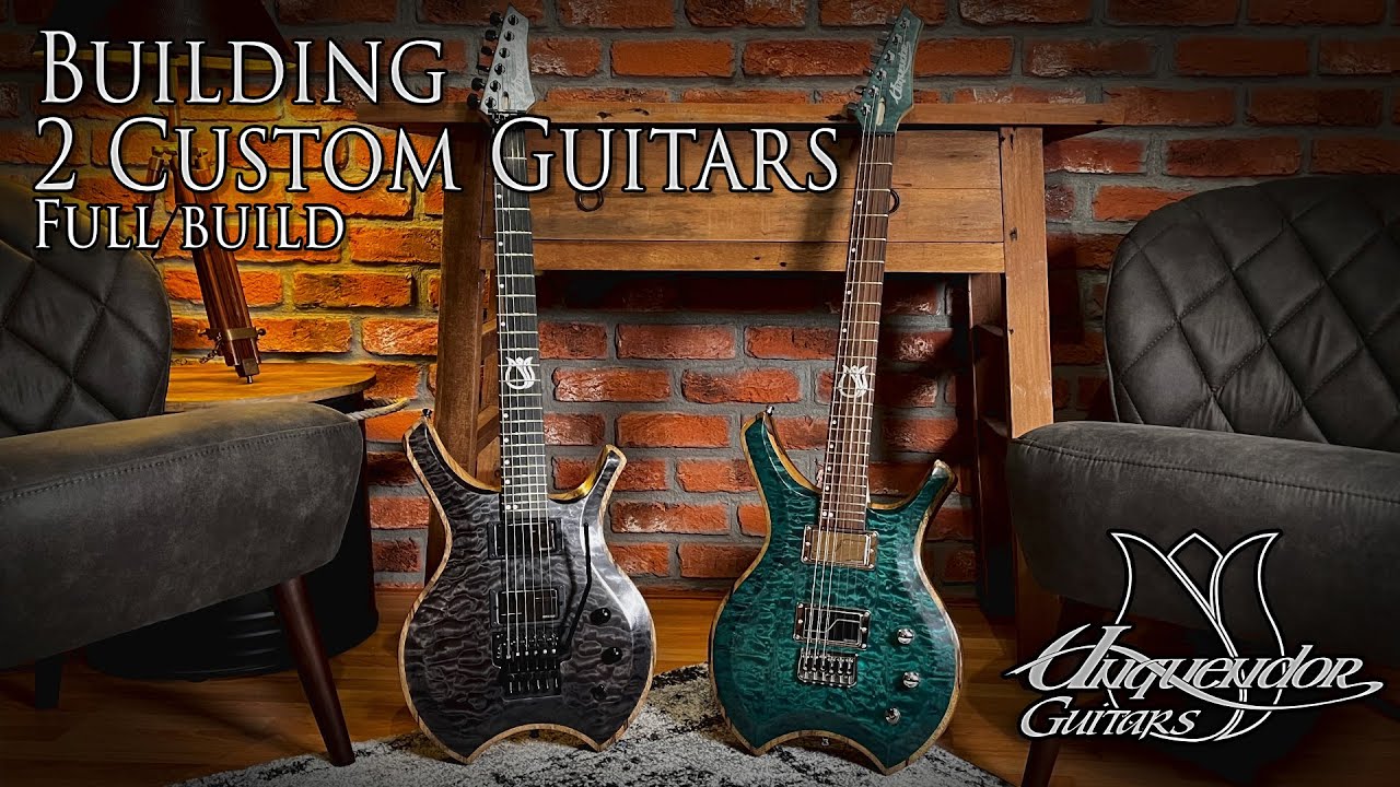 Building 2 Custom Guitars - Full Guitar build video