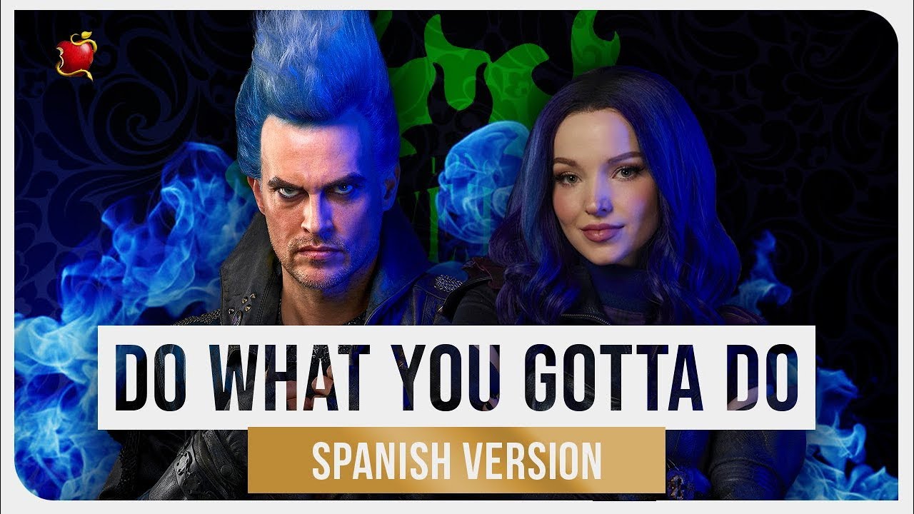 Dove Cameron, Cheyenne Jackson - Do What You Gotta Do (feat. Lipssy) [Spanish Version]