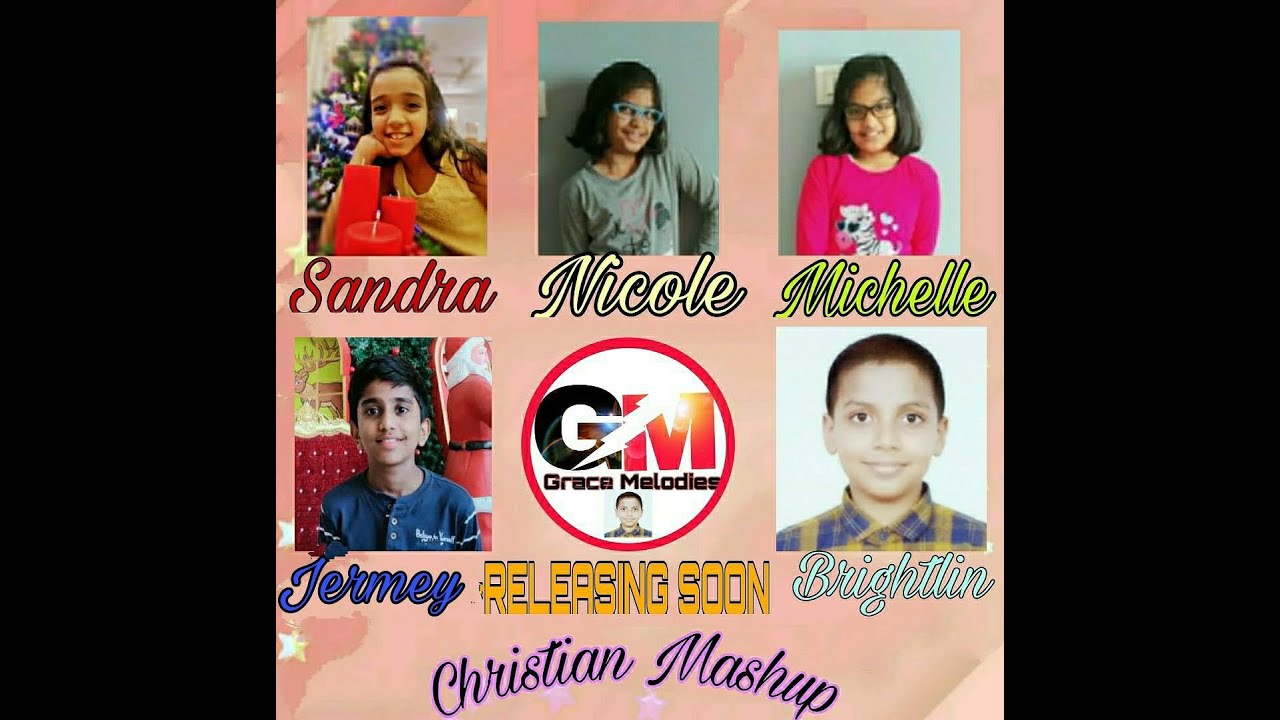 ENGLISH MASHUP SONG BY GRACE MELODIES | ENGLISH CHRISTIAN SONG |