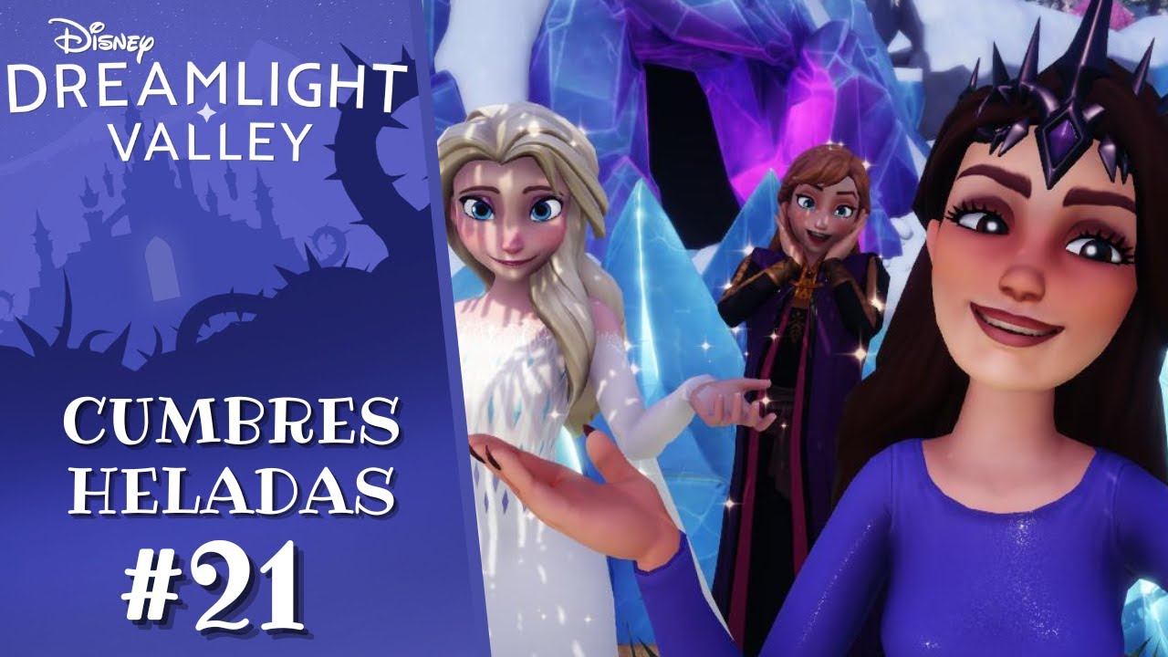 Disney Dreamlight Valley | #21 Desbloqueamos cumbres heladas | Gameplay Español