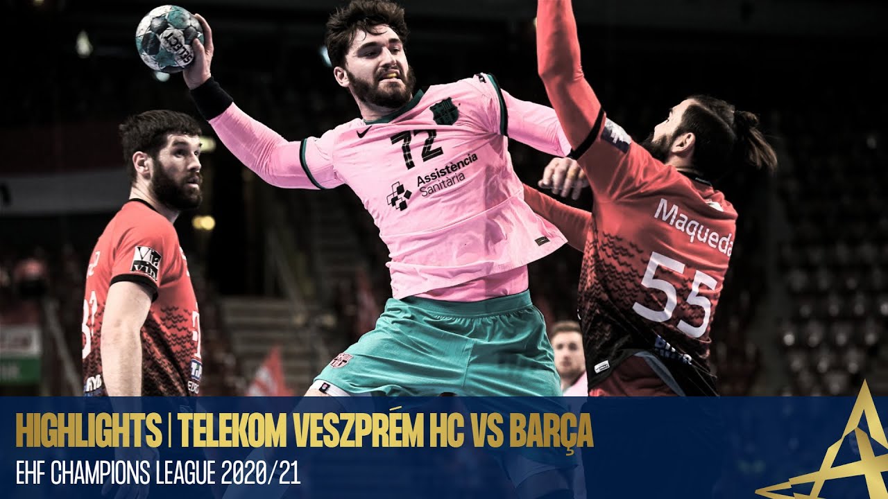 HIGHLIGHTS | HC Telekom Veszprém vs Barça | EHF Champions League 2020/21
