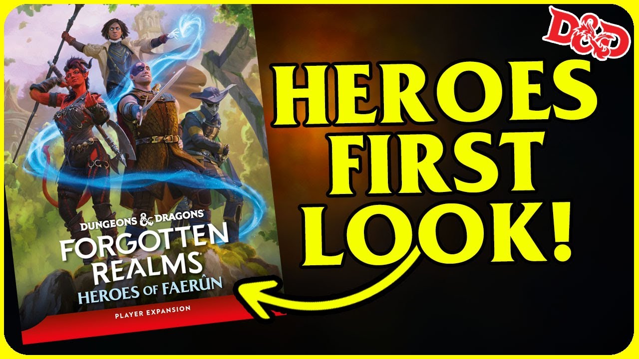 FIRST LOOK Forgotten Realms Heroes of Faerun!