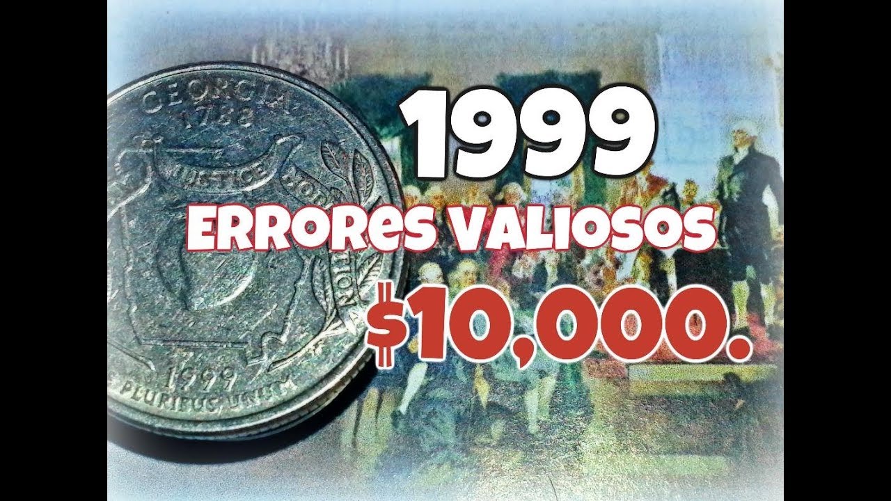 (S) Монета Джорджия 25 центов 1999 года стоимостью 10 000 долларов.
