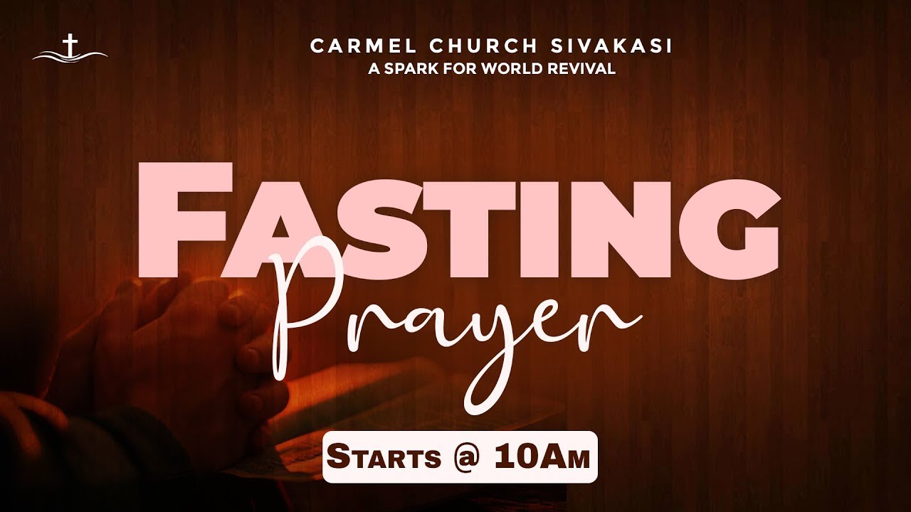 🔴Fasting Prayer | 23 - Jan - 26 | Pas. Jaspher Earnest| Carmel Church Sivakasi
