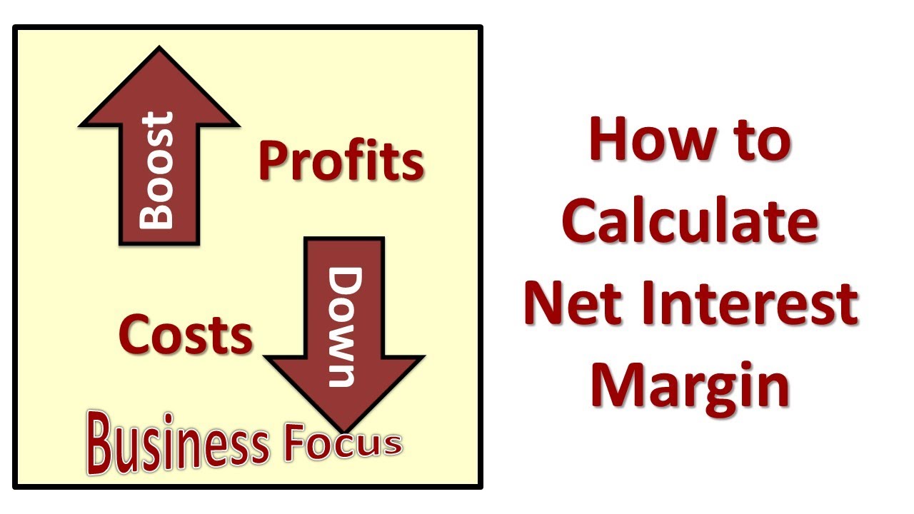 How to Calculate Net Interest Margin