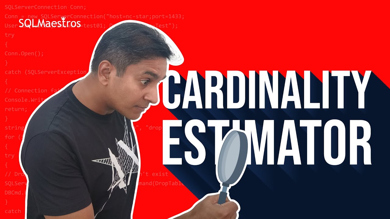 SQL Server Cardinality Estimator