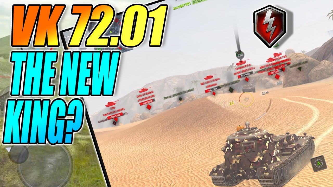VK.72.01 NEW HEAVY KING WORLD OF TANKS BLITZ