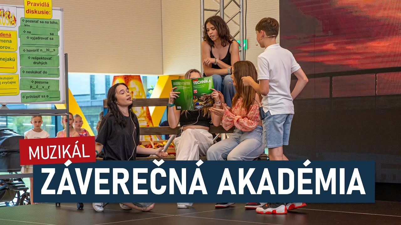 Záverečná školská akadémia - muzikál: Všetci nám môžu závidieť