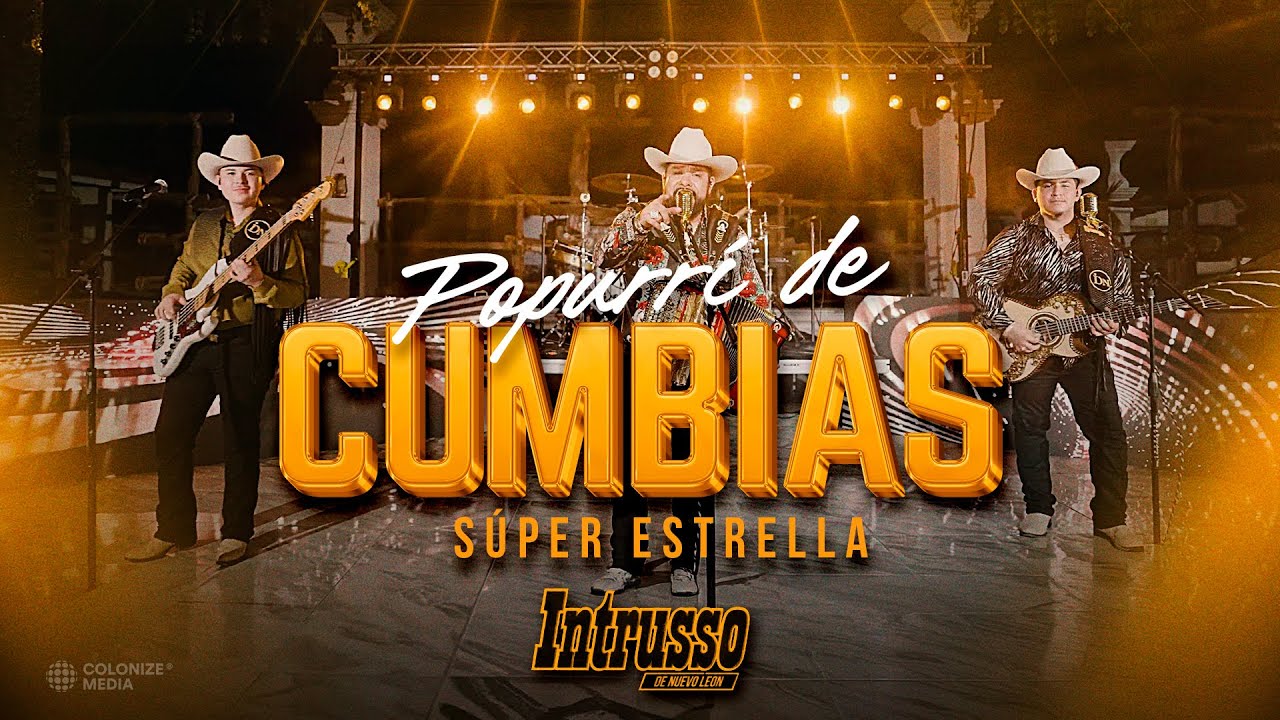 Intrusso De Nuevo Leon - Popurrí de Cumbias: Super Estrella (Video Oficial)
