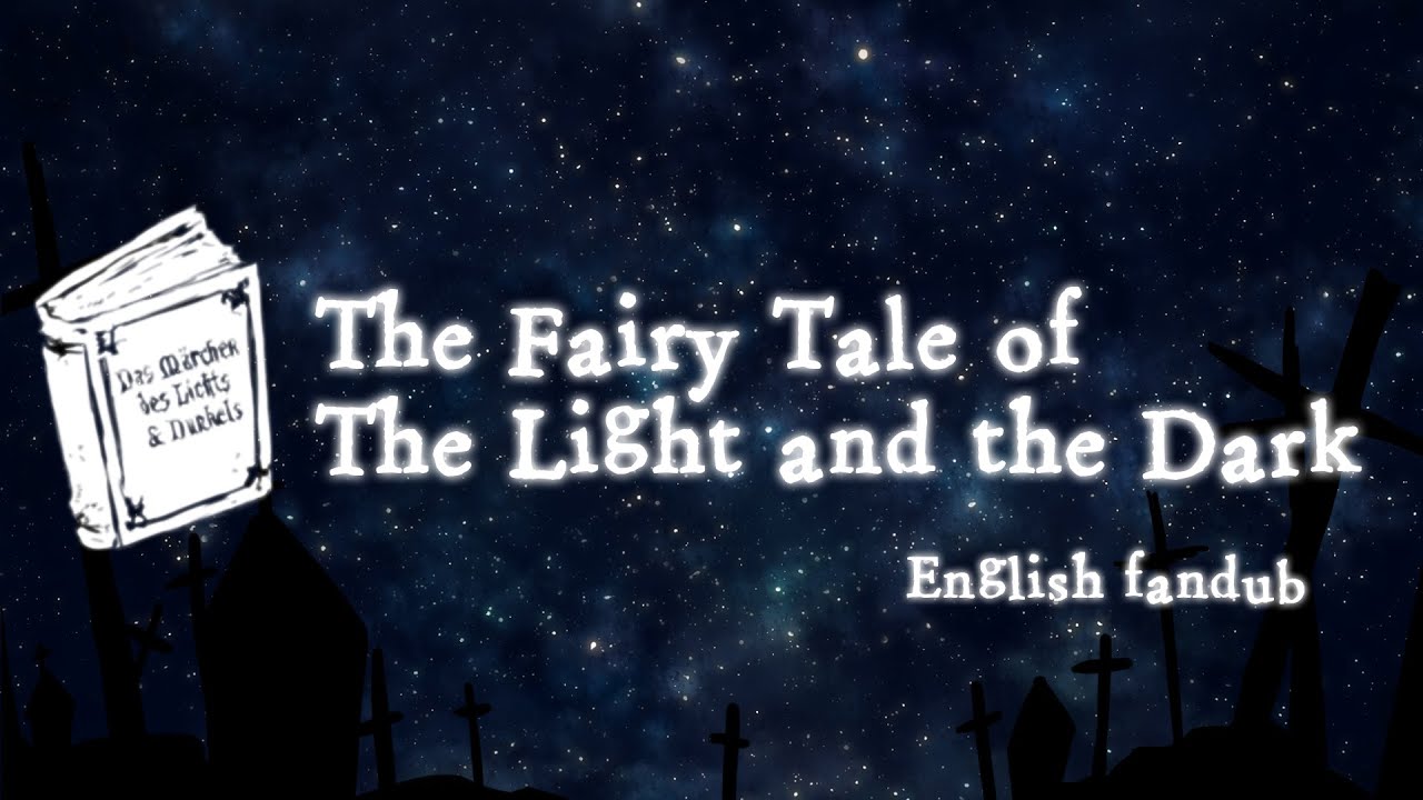 [Enn] The Fairy Tale of the Light and the Dark English Version [Sound Horizon]