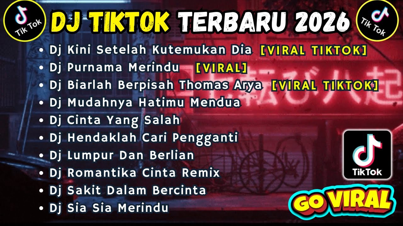 DJ TIKTOK TERBARU 2026 SLOW FULL BASS || DJ KINI SETELAH KUTEMUKAN DIA | DJ PURNAMA MERINDU