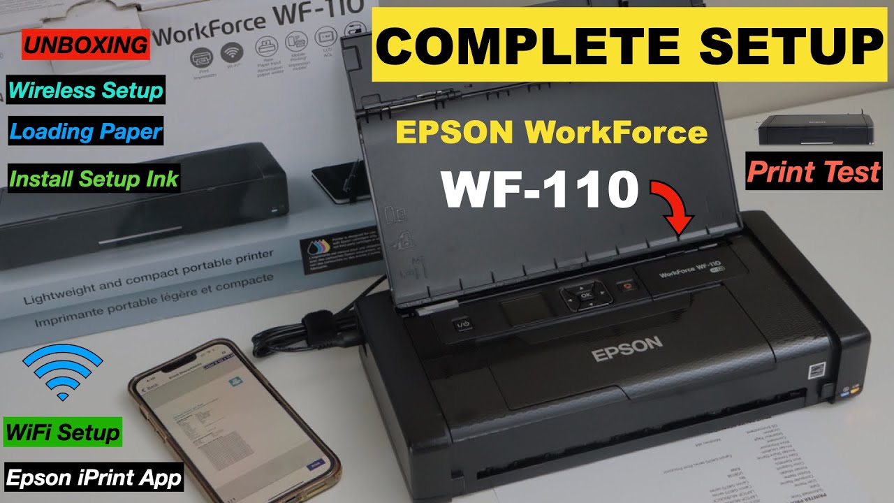 Epson WorkForce WF110 Printer Setup, Install Ink, WiFi Setup, Add In Epson iPrint App, Test Print...
