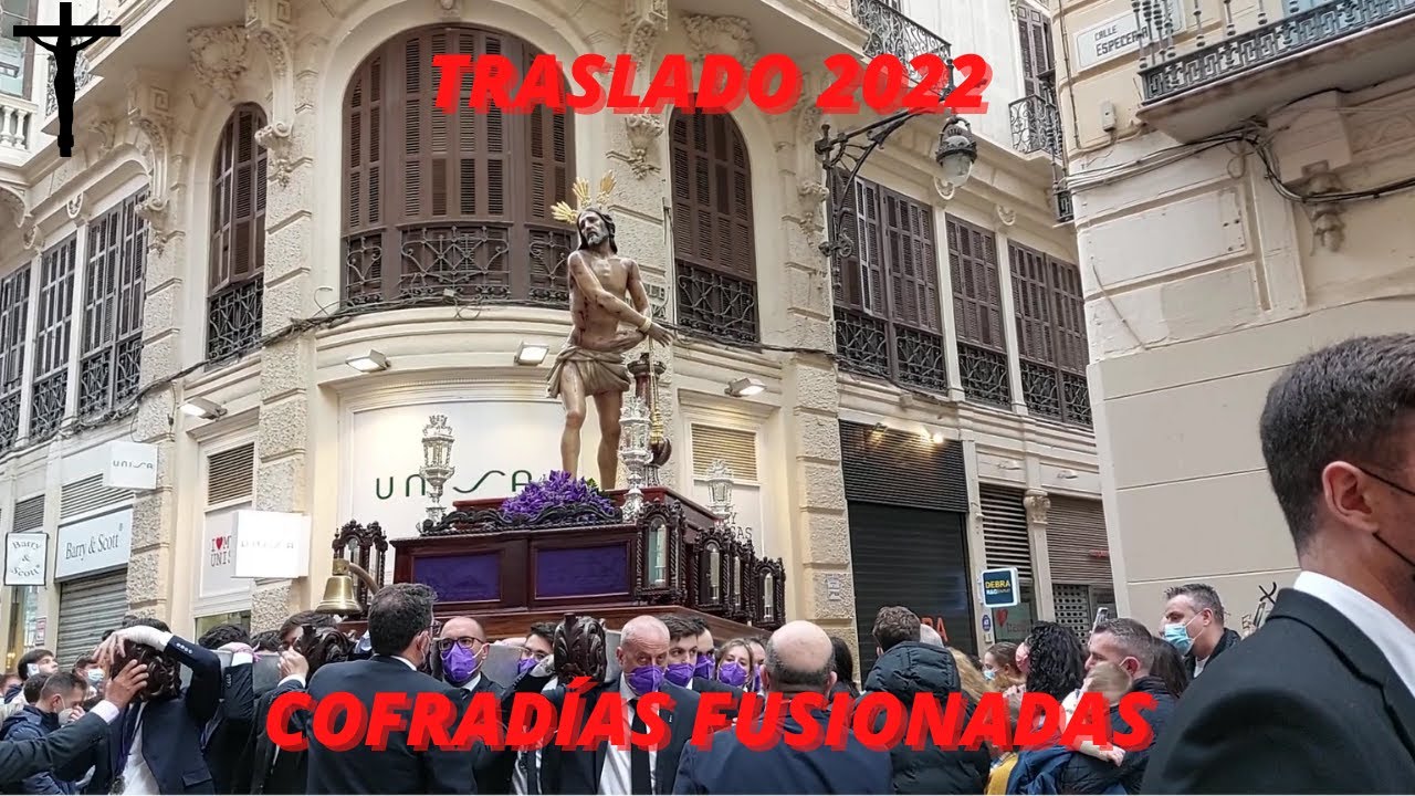TRASLADO REALES COFRADÍAS FUSIONADAS | MÁLAGA ABRIL 2022 [HD]