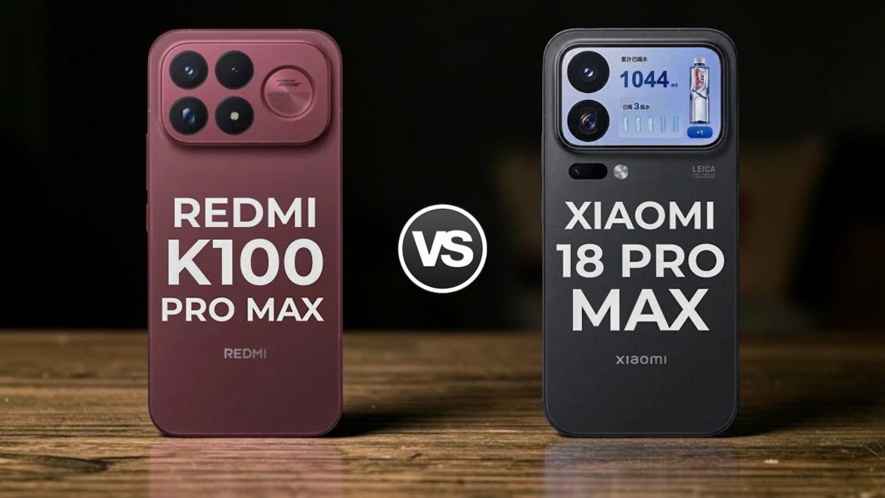 Redmi K100 Pro Max 5G Vs Xiaomi 18 Pro Max 5G 