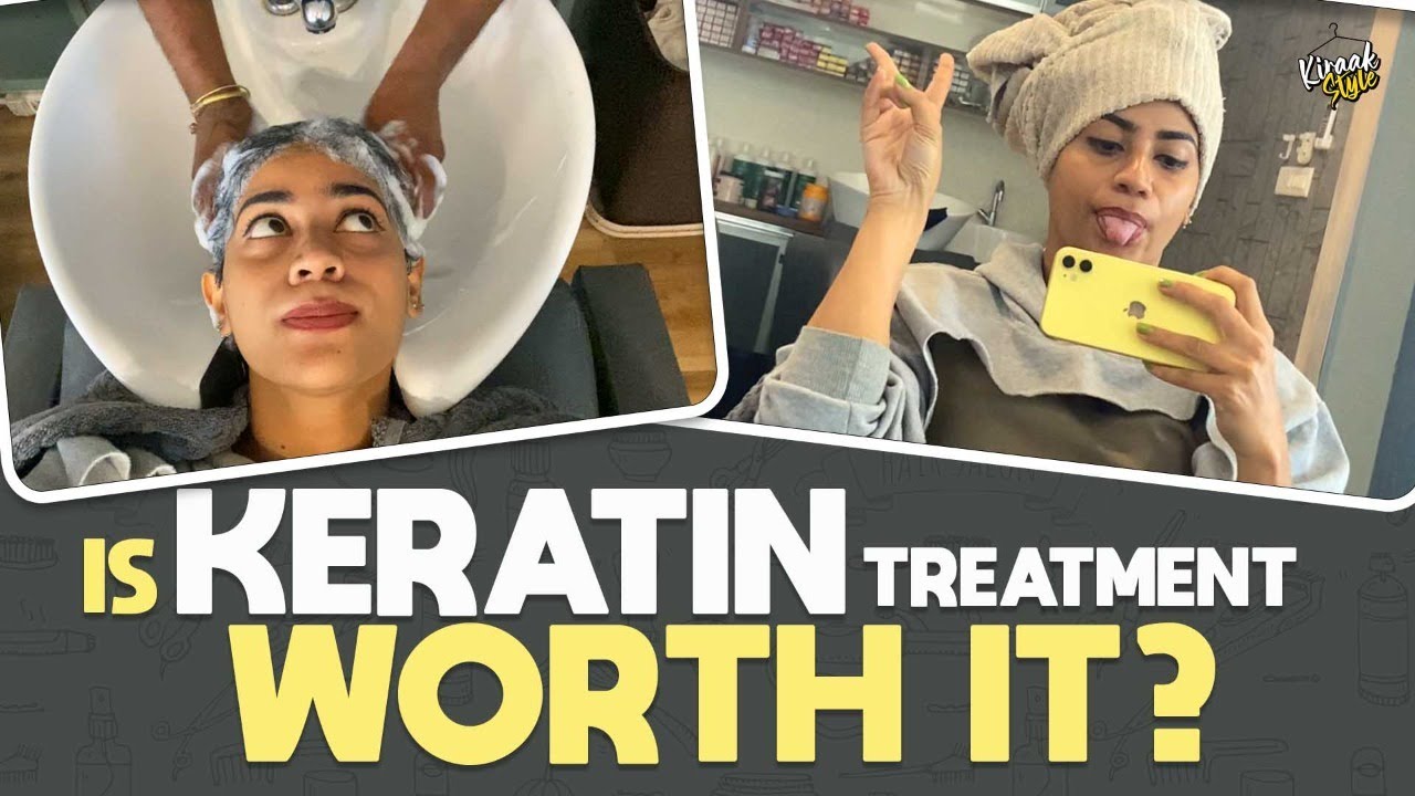All About Keratin Treatment | For Men and Women | Kiraak Style | Chai Bisket