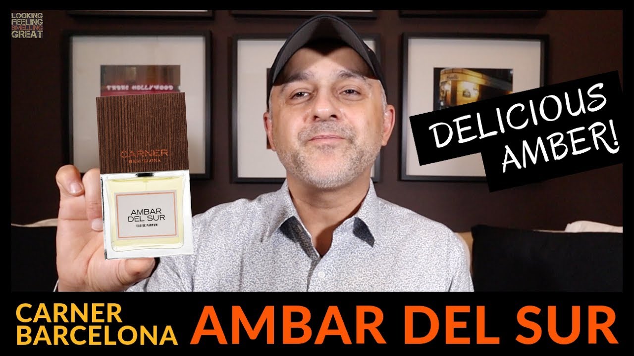 Carner Barcelona Ambar Del Sur Fragrance Review | Gorgeous Warmm Amber Perfume