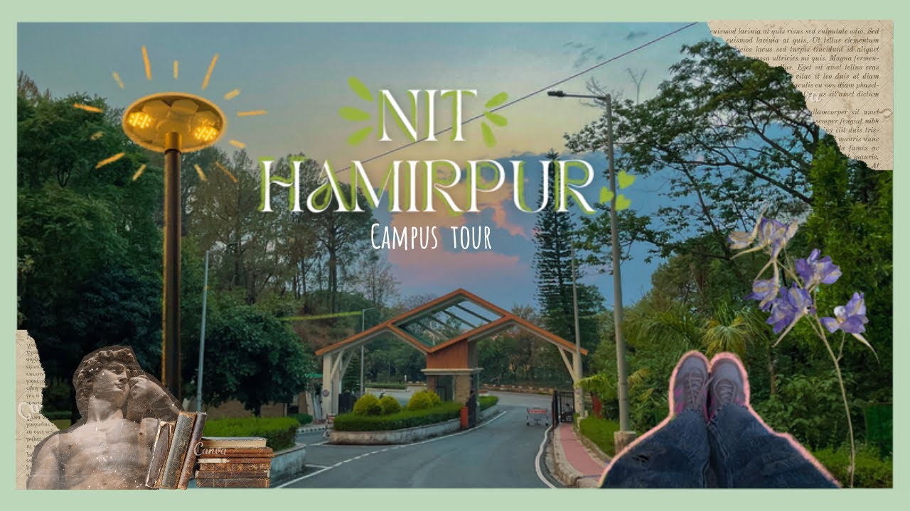🌧️🎧NIT Hamirpur campus tour | National Institute of technology Hamirpur -2023 🍂 #nithamirpur #jee