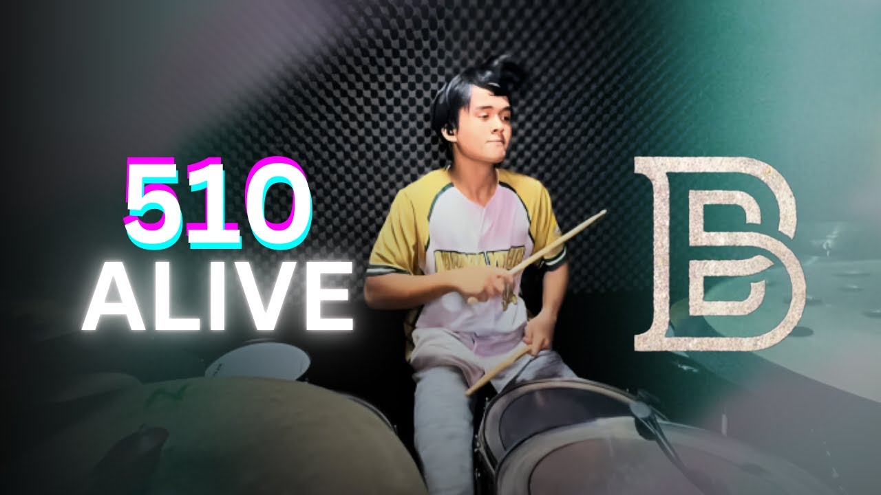 510 - ALIVE || DRUM COVER BY BOHEMIAN DRUMS