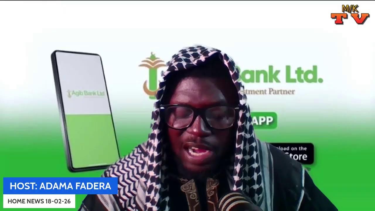 ON MENBE KERING TV;SU KIBARO [ HOME NEWS ] WITH ADAMA FADERA SPONSORED BY AGIB BANK LTD 18-02-26