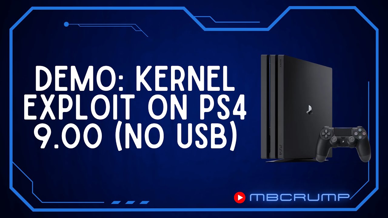 Demo WIP: Kernel Exploit on PS4 9.00 (No USB)