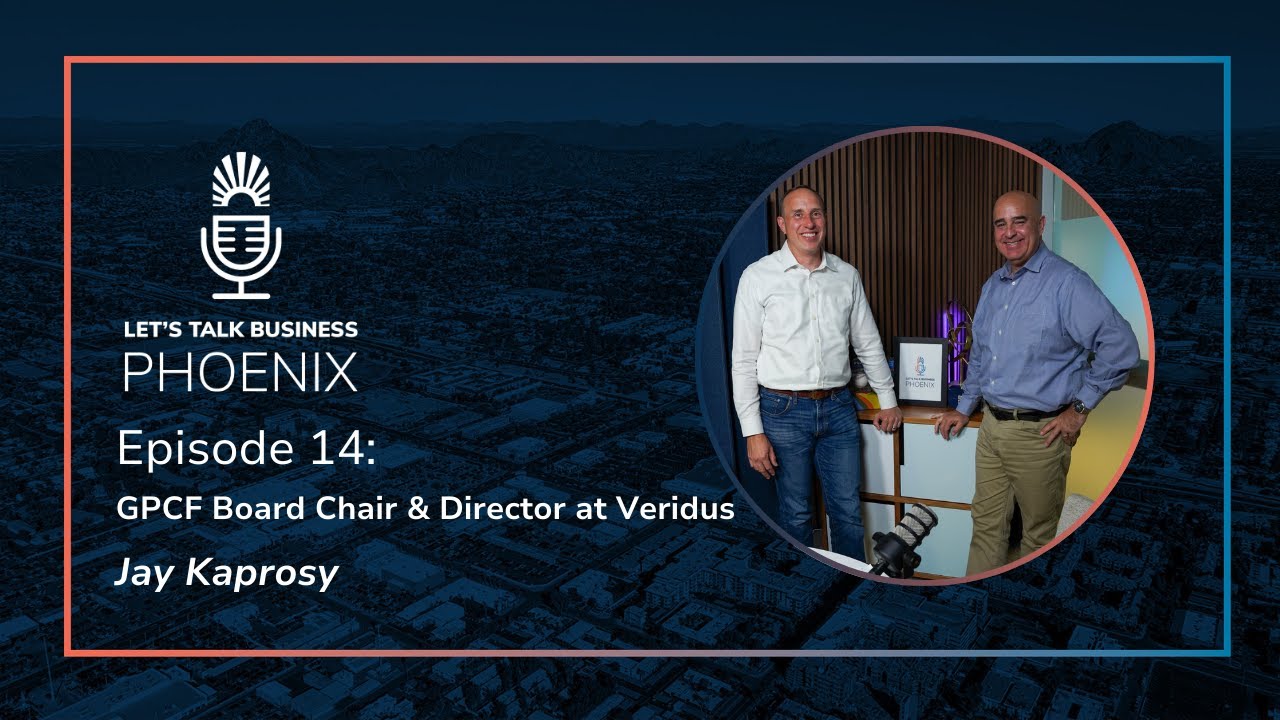 Gearing up for Giving Tuesday with the Greater Phoenix Chamber Foundation Board Chair | Ep:14