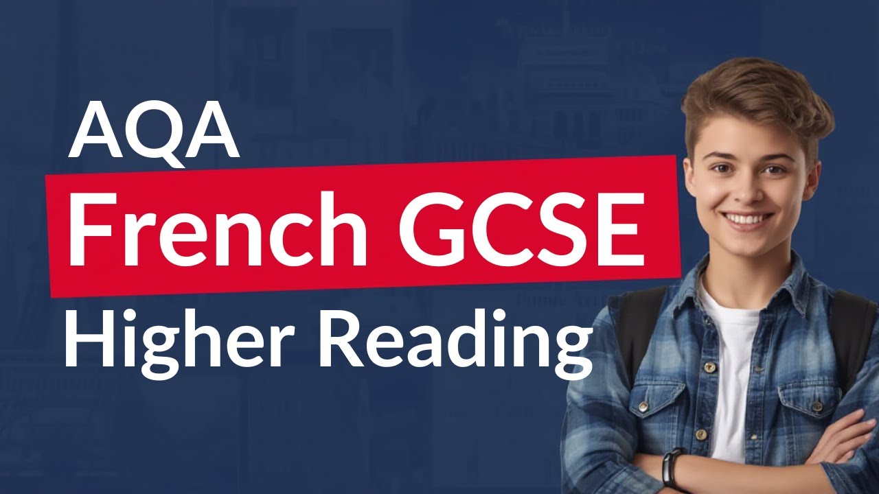 AQA French GCSE Reading Higher Tier Exam.