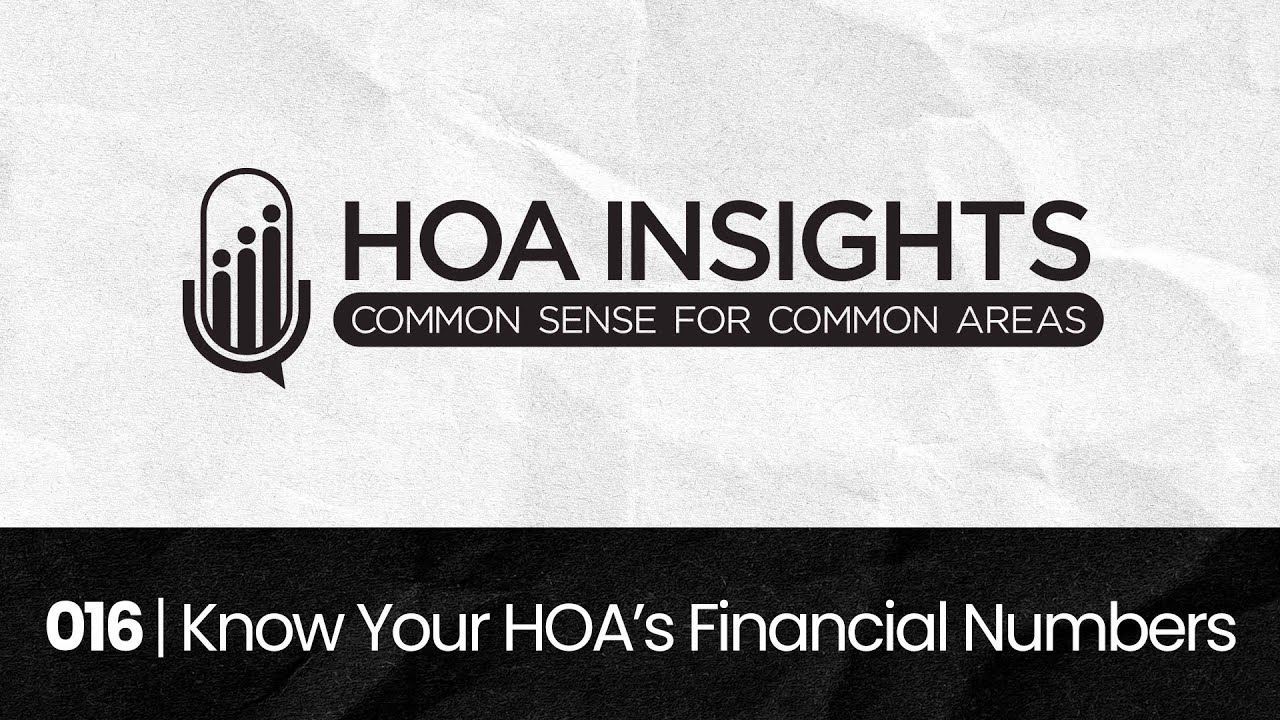 016 | Know Your HOA's Financial Numbers!